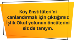 İşlik Okul Yolunun Öncüleri